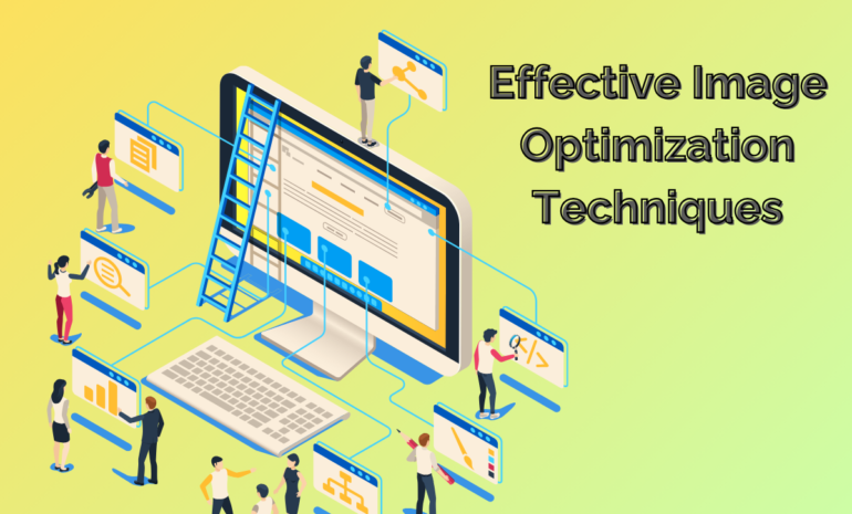 Effective Image Optimization Techniques