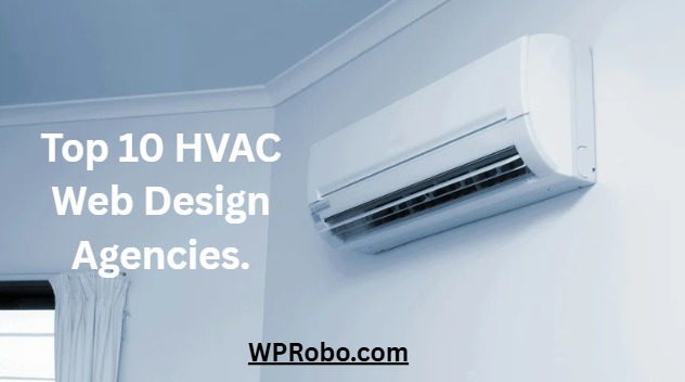 Top 10 HVAC Web Design Agencies